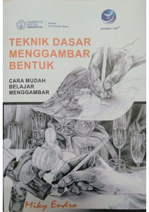 Teknik Dasar Menggambar Bentuk: Cara Mudah Belajar Menggambar ...